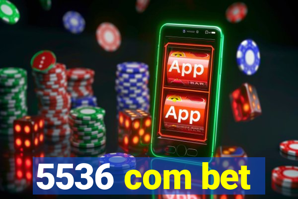 5536 com bet